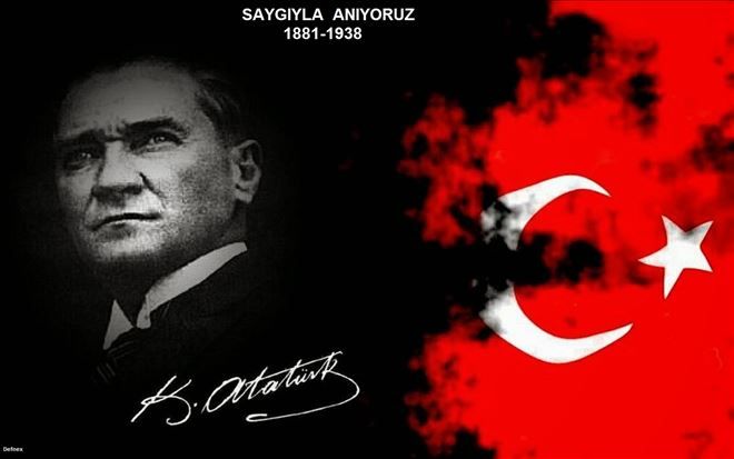 Mustafa Kemal Atatürk´ü Saygı ile Anıyoruz