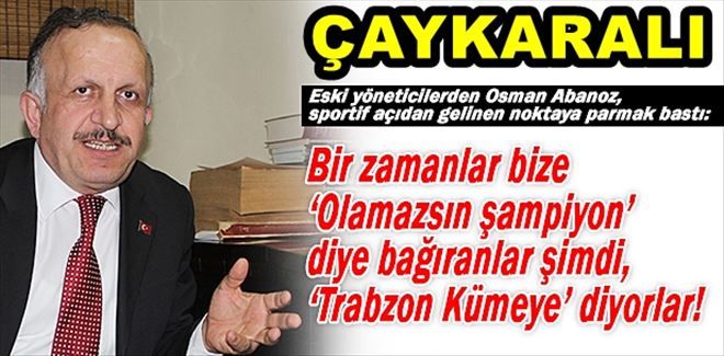 Trabzonspor Eski Yöneticisi Konuştu!