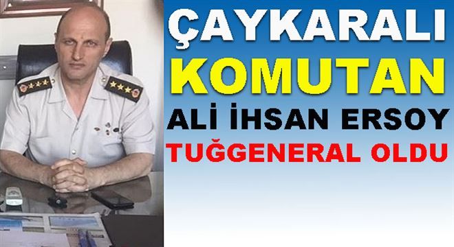 Albay Ali İhsan Ersoy, Tuğgeneral Oldu