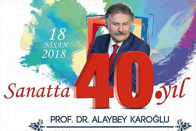 Prof.Dr.Alaybey Karaoğlu´nun 50.Sanat Yılı Kutlandı