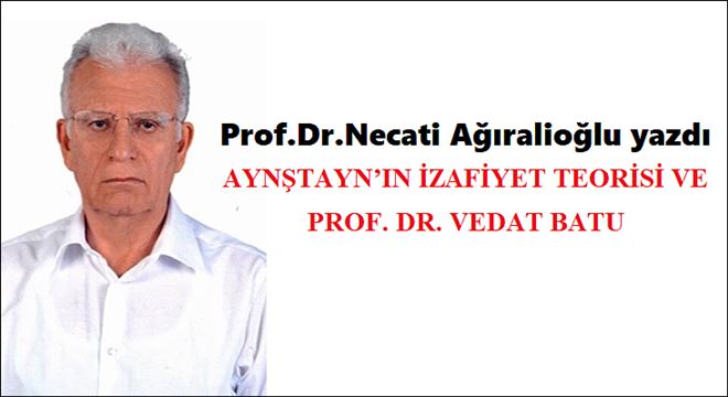 Aynştayn´ın İzafiyet Teorisi ve Prof.Dr.Vedat Batu