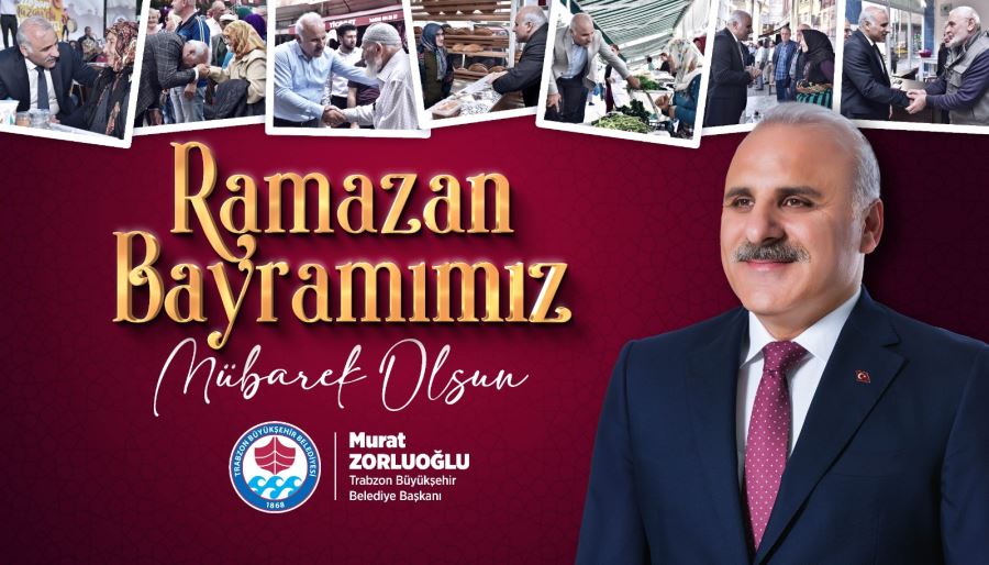 Başkan Zorluoğlu Ramazan Bayramı