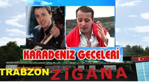 Trabzon Karadeniz Geceleri Başlıyor