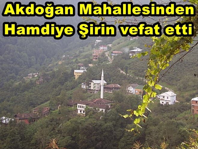 Hamdiye Şirin Vefat Etti