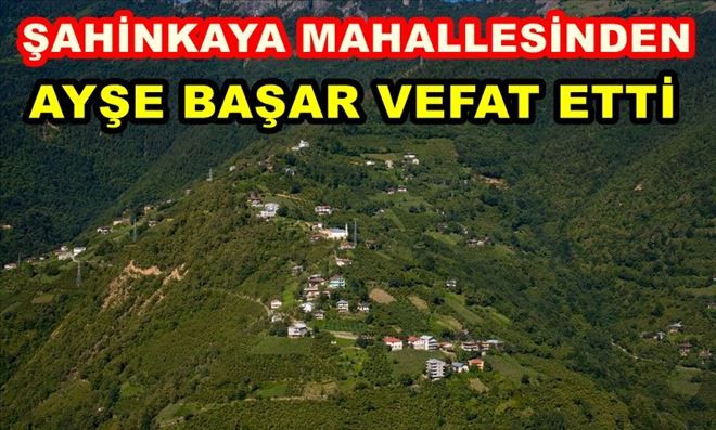 Ayşe Başar Vefat Etti