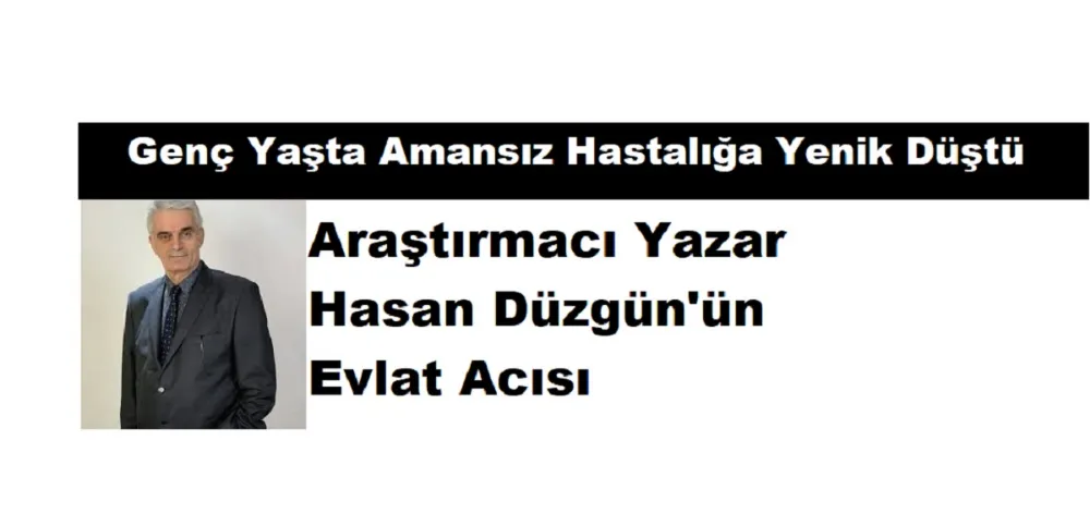 Araştırmacı Yazar Hasan Düzgün