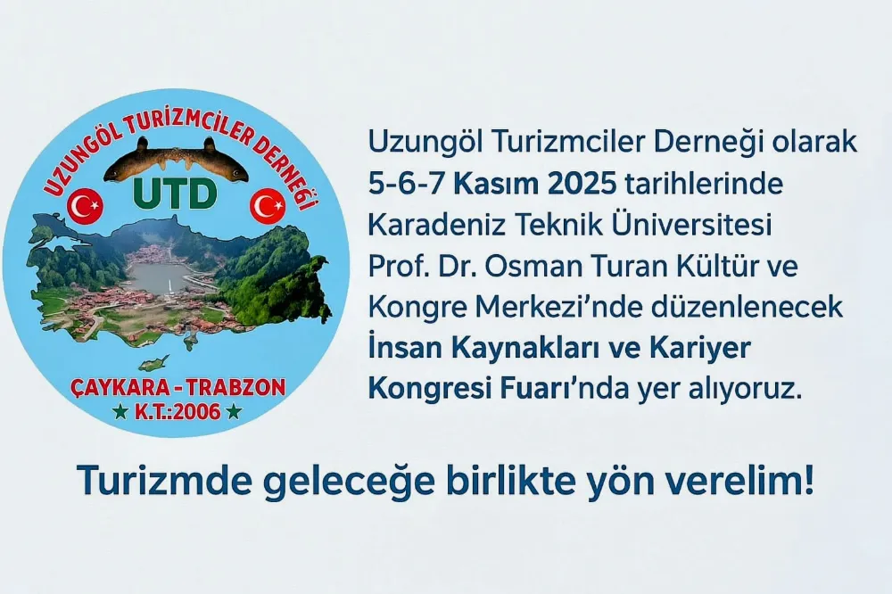 Uzungöl Turizmciler Derneği İnsan Kaynakları Kariyer Kongresinde