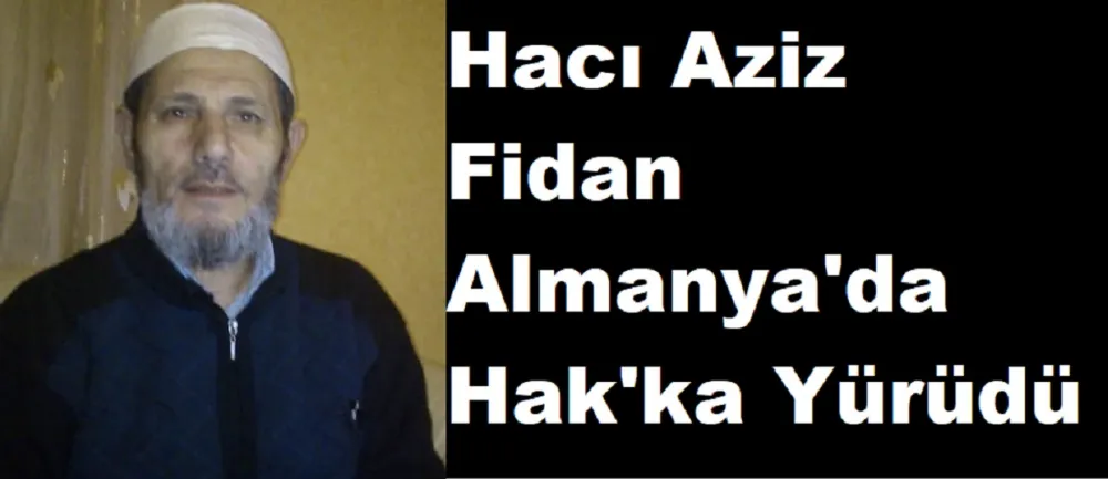 Hacı Aziz Fidan,Almanya