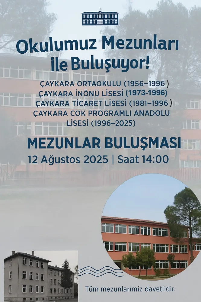 Çaykara İlçesinde Mezunların Buluşma Etkinliğine Davet